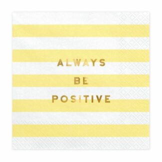 Tovaglioli Festa A Tema Always Be Positive 33x33 Cm