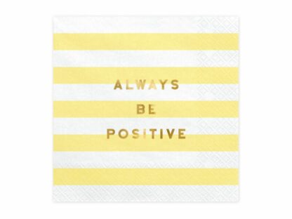 Tovaglioli Festa A Tema Always Be Positive 33x33 Cm